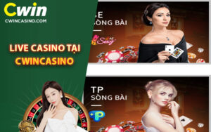 Live casino tại Cwincasino